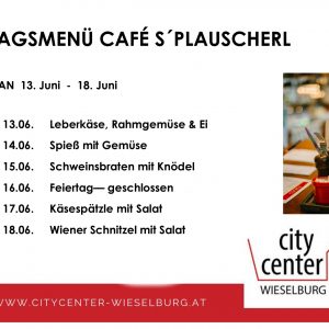 Wochenmenü Café s`Plauscherl