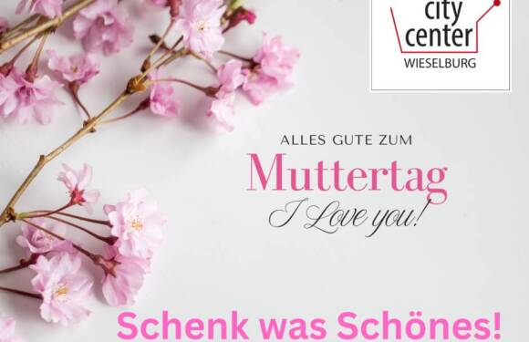 Muttertag im City Center Wieselburg