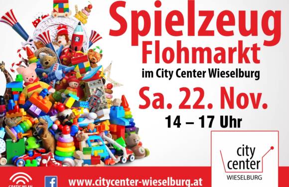 Spielzeug-Flohmarkt im City Center Wieselburg Spielzeug-Flohmarkt im City Center Wieselburg
