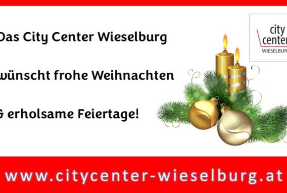Frohe Weihnachten wünscht das City Center Wieselburg