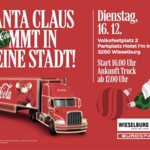 Der Cola – Truck kommt nach Wieselburg Der Cola – Truck kommt nach Wieselburg