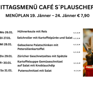 Tagesteller Café s`Plauscherl Tagesteller Café s`Plauscherl