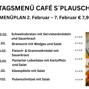 Tagesteller Café s`Plauscherl Tagesteller Café s`Plauscherl