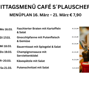 Tagesteller Café s`Plauscherl