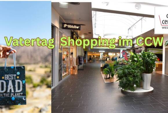 Vatertags – Shopping im City Center Wieselburg